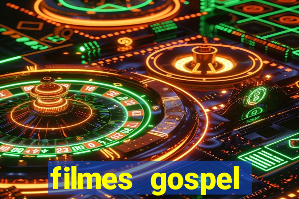 filmes gospel baseadas em fatos reais emocionantes